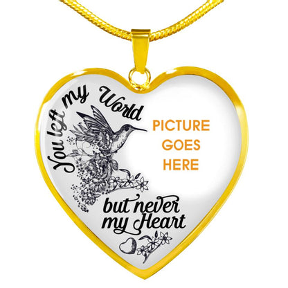 Personalized Memorial Heart Necklace You Left My World For Mom Dad Grandma Daughter Son Custom Memorial Gift M515