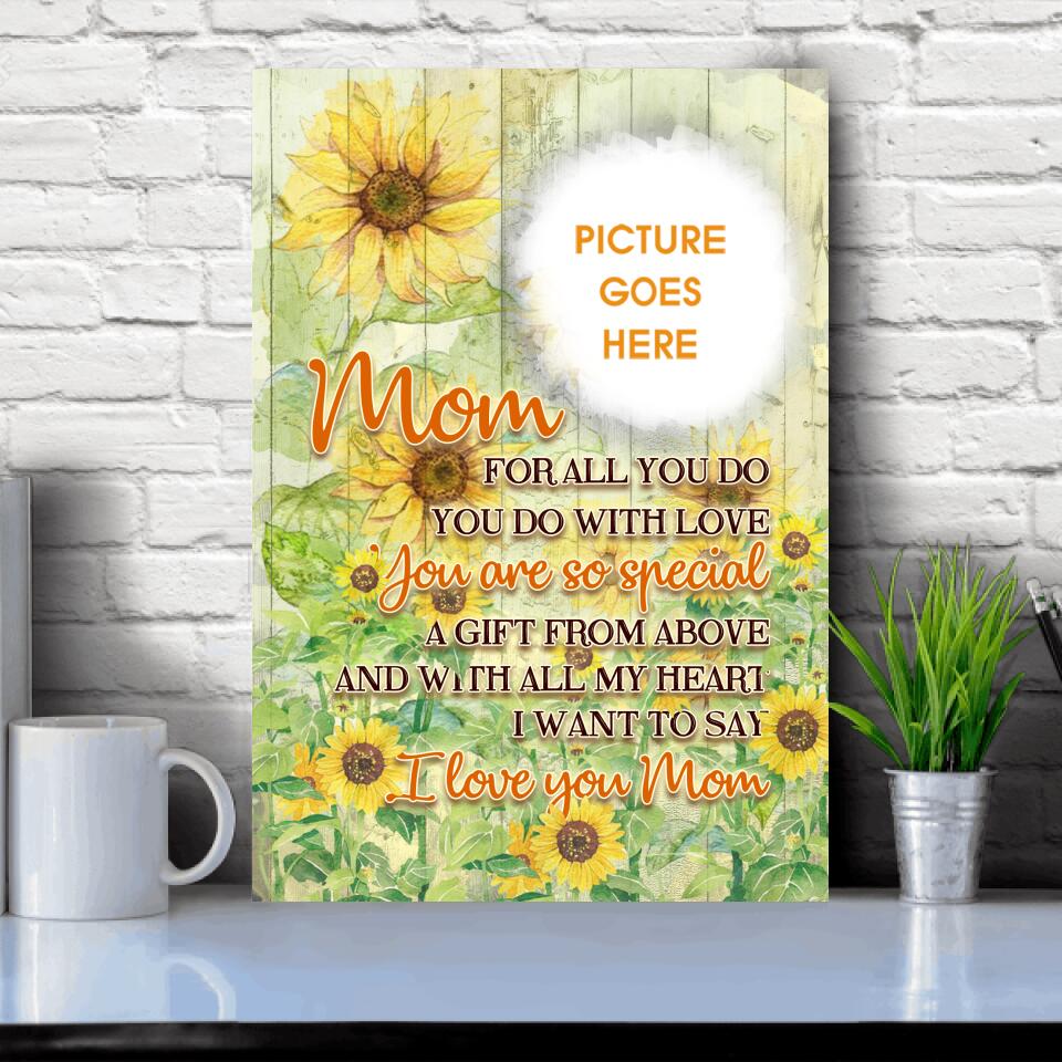 Personalized Mom Portrait Canvas 32x48" For All You Do I Love You Mom For Mom Custom Family Gift F12