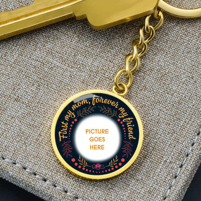 Personalized Mom Circle Keychain First My Mom Forever My Friend Gift For Mom, Stepmom Custom Mother's day gift F119