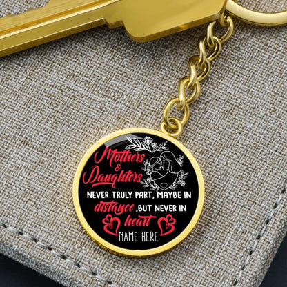 Personalized Mom Circle Keychain Mother Daughter Never Truly Part Keychain Custom Mother's Day Gift F130