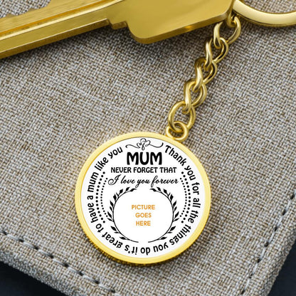 Personalized Mom Circle Keychain Mum Never Forget That Custom Mother's Day Gift F133
