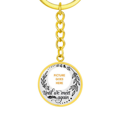 Personalized Mom Memorial Circle Keychain Until We Meet Again Custom Memorial Gift M536