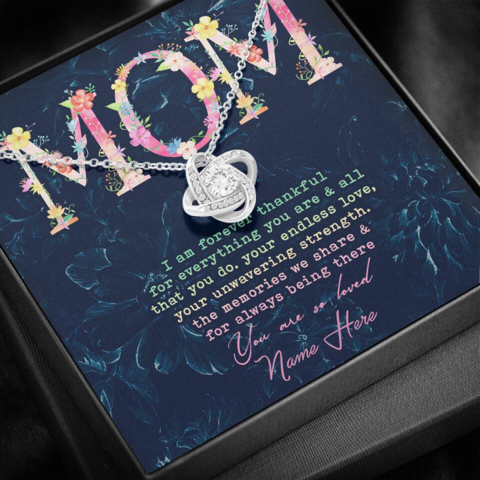 Mom Love Knot Necklace Mom I Am Forever Thankful For Mom Necklace Mother's Day Gift F144