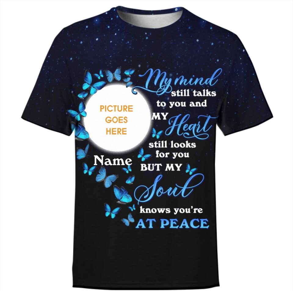 Personalized Memorial Shirt My Mind Still Talks To You For Mom Dad Family Custom Memorial Gift M548