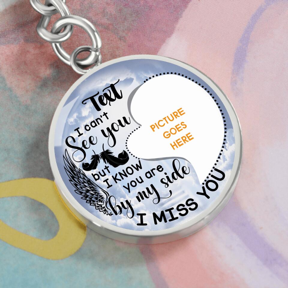 Personalized Memorial Circle Keychain I Cant See You For Mom Dad Someone Custom Memorial Gift M568