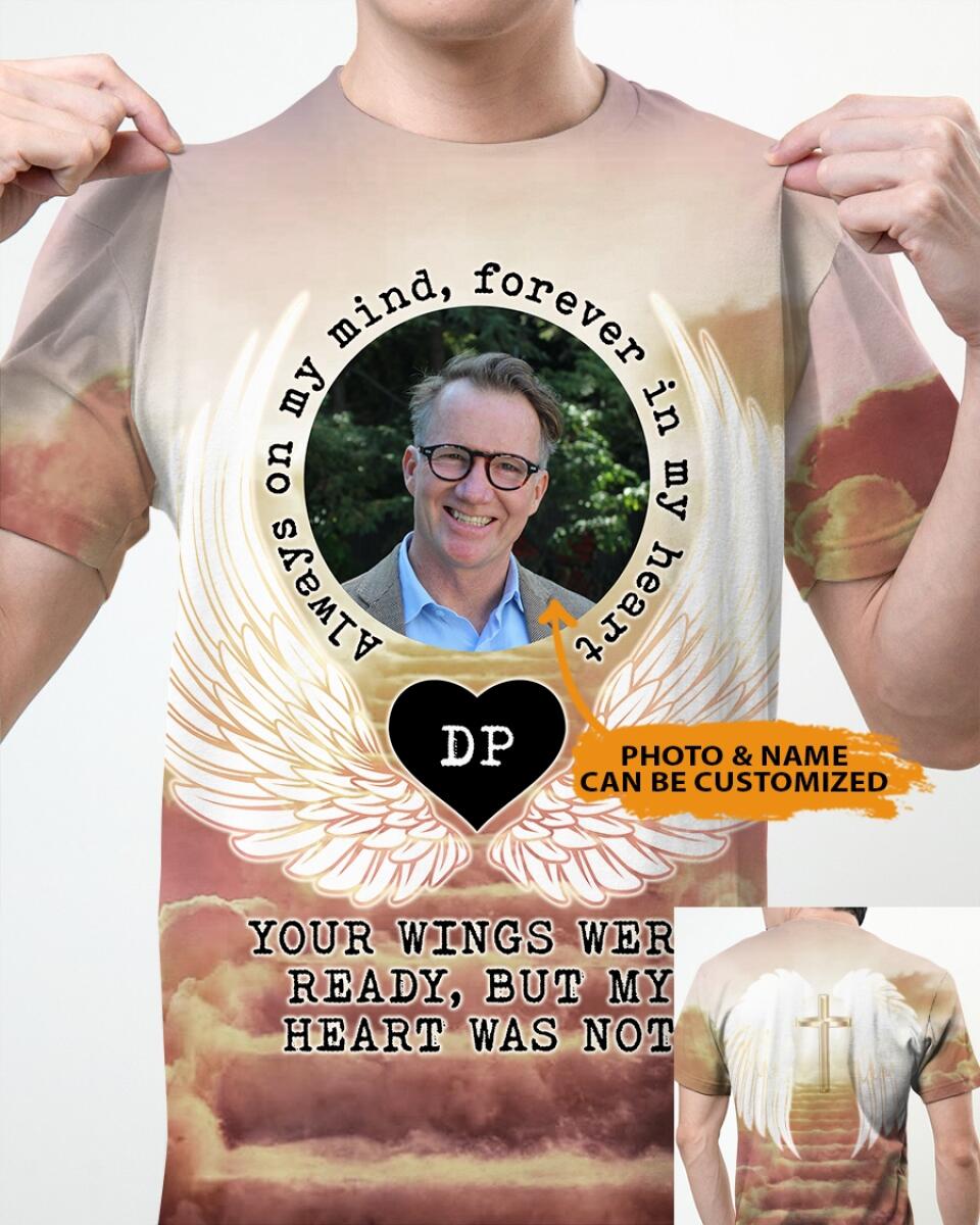 Personalized Memorial Shirt Always On My Mind Forever In My Heart For Dad Mom Someone Custom Memorial Gift M589