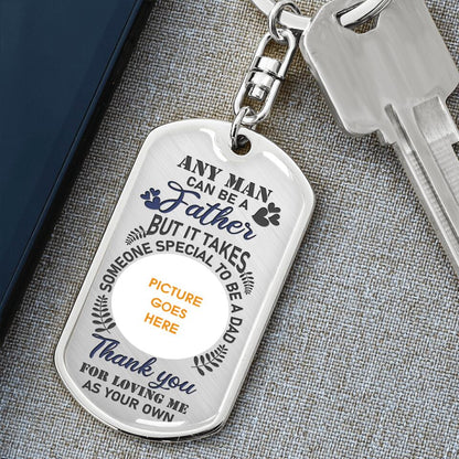 Personalized Father Dog Tag Keychain Any Man Can Be A Father Custom Father's Day Gift F164