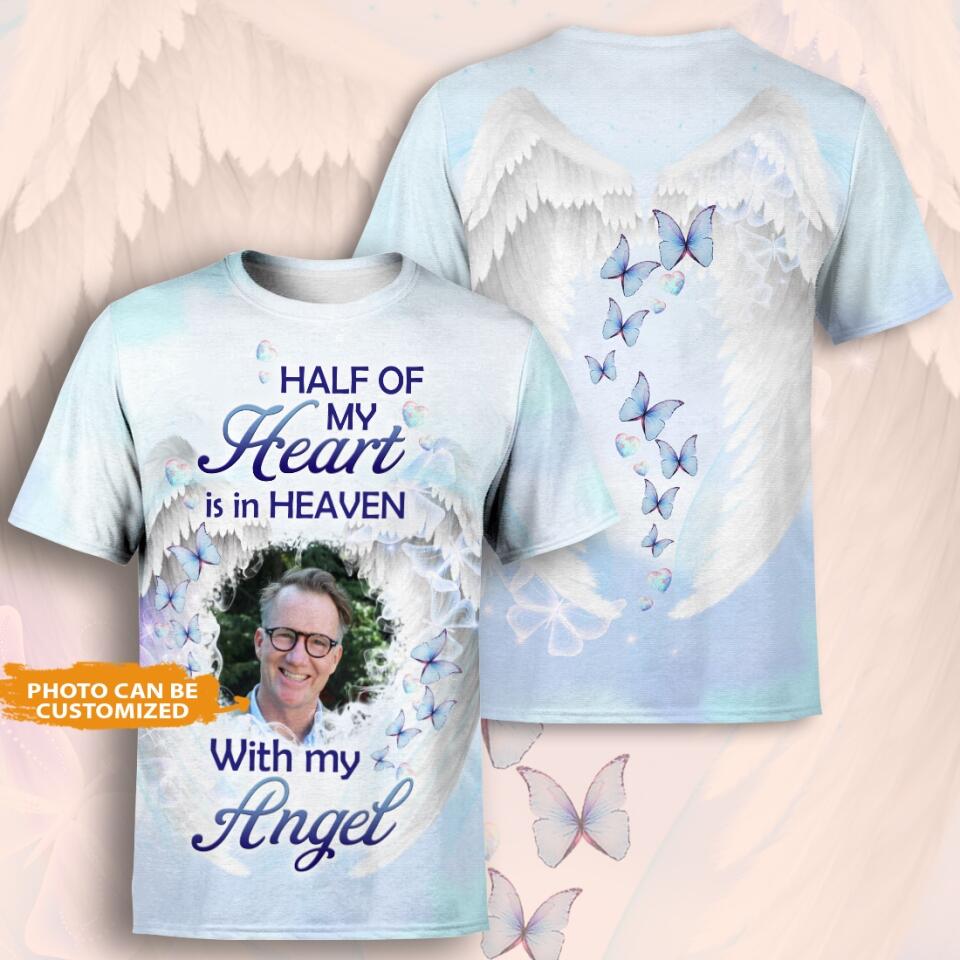 Personalized Memorial Shirt Half Of My Heart Is In Heaven For Dad,Mom, Family Custom Memorial Gift M596