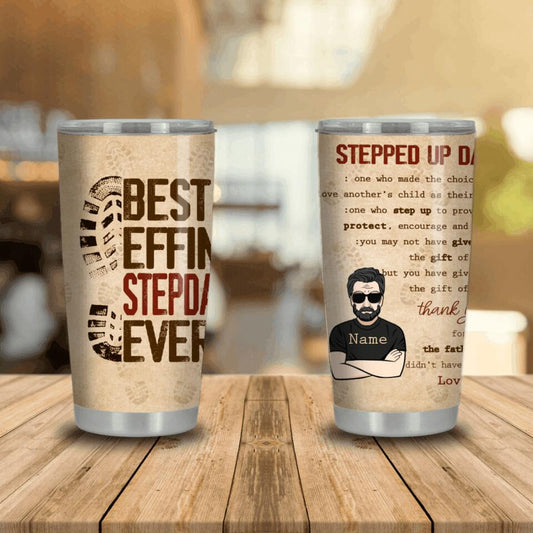 Personalized Dad Tumbler Best Effin Step Dad Tumbler Custom Step Dad Gift F166