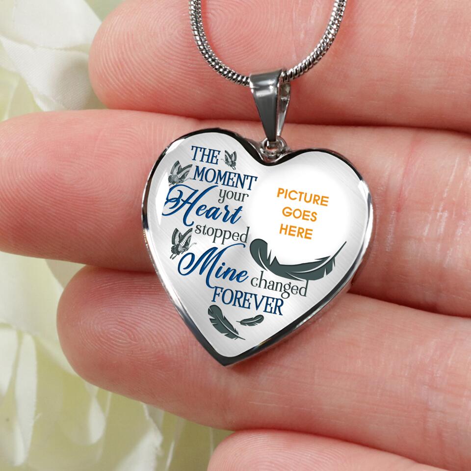 Personalized Memorial Heart Necklace The Moment Your Heart Stopped For Mom Dad Grandma Daughter Son Custom Memorial Gift M504