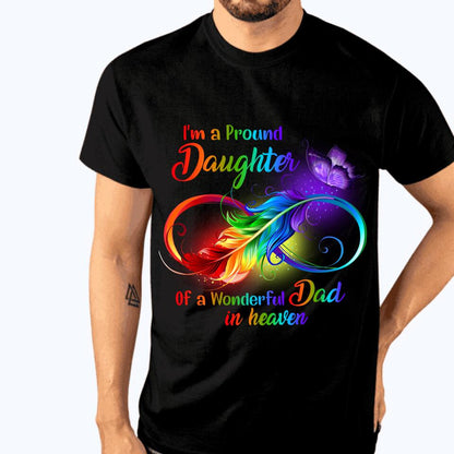 Memorial Tshirt Im A Pround Daughter Wonderful Dad In Heaven Memorial Gift M622