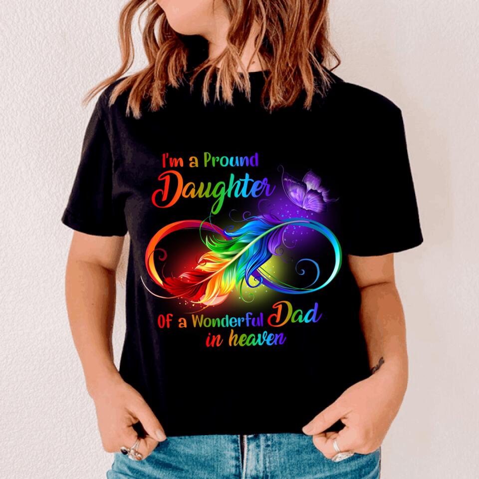 Memorial Tshirt Im A Pround Daughter Wonderful Dad In Heaven Memorial Gift M622