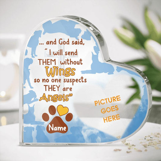 Personalized Dog Heart Crystal Keepsake And God Said I Will Send Them Without Wings Custom Dog Gift M625