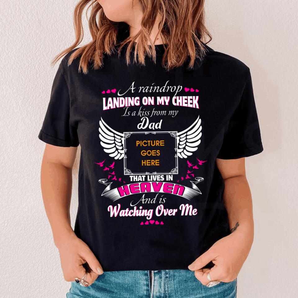 Custom Memorial Tshirt For Lost Loved Ones A Raindrop Landing On My Cheek Tshirt 6XL Black M86