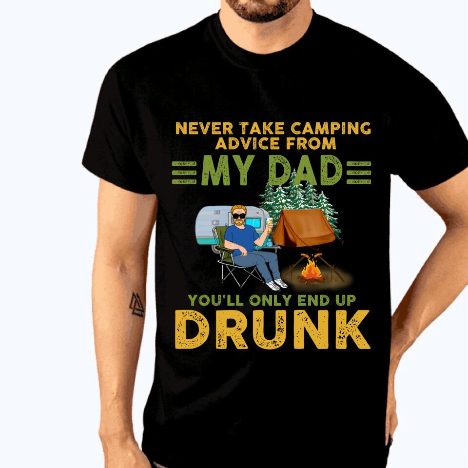 Personalized Camping Tshirt Never Take Camping Advice Form My Dad Custom Father Day Gift C04