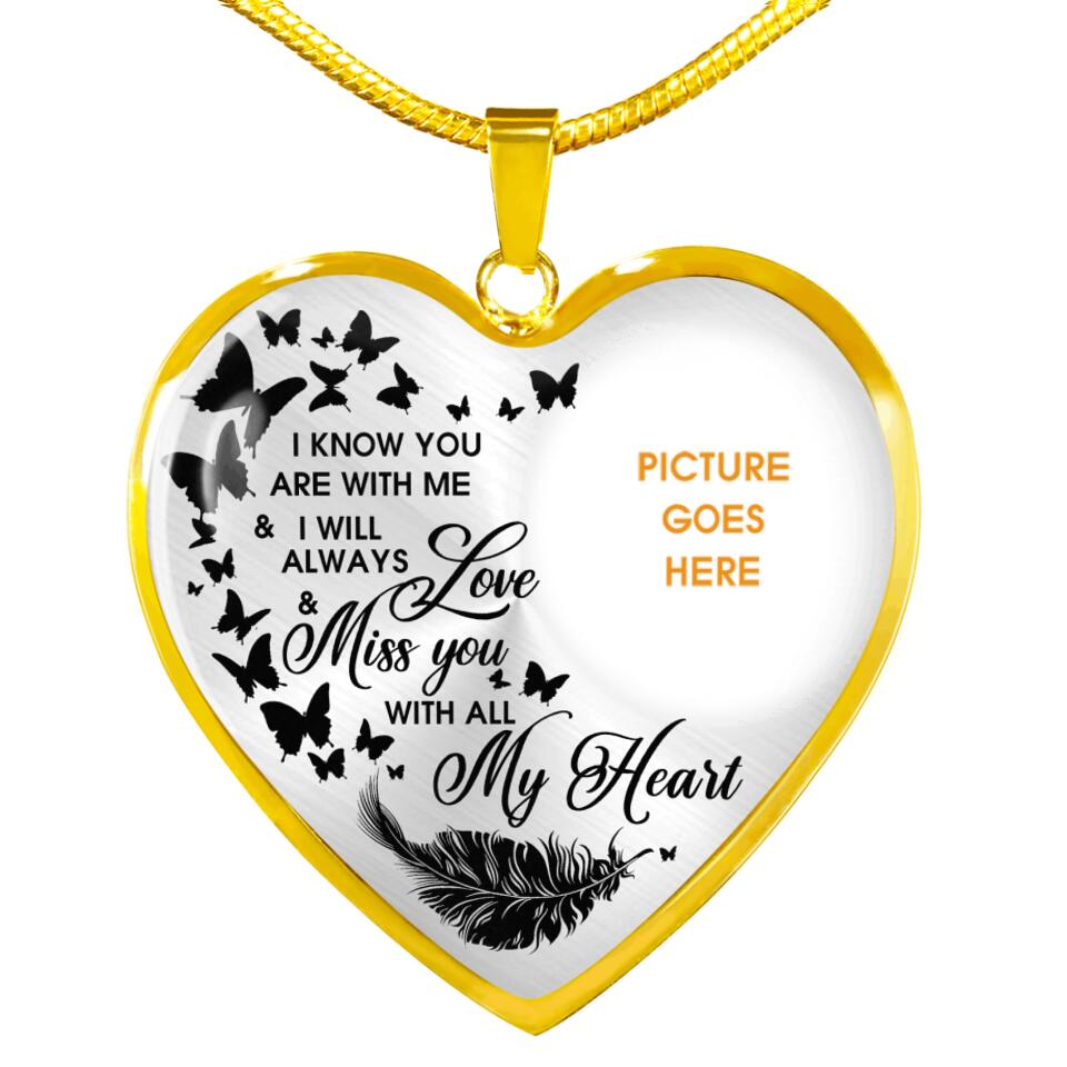 Personalized Memorial Heart Necklace I Know You Are With Me Butterfly Custom Memorial Gift M637