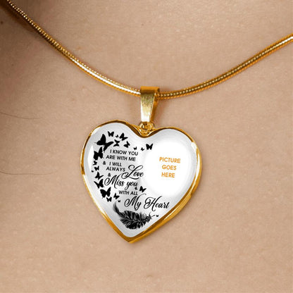 Personalized Memorial Heart Necklace I Know You Are With Me Butterfly Custom Memorial Gift M637