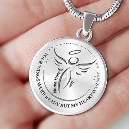 Personalized Memorial Round Necklace Your Wings Were Ready Custom Memorial Gift M672