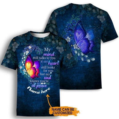 Personalized Memorial T-shirt My Mind Still Talks To You Butterfly Custom Memorial Gift M684