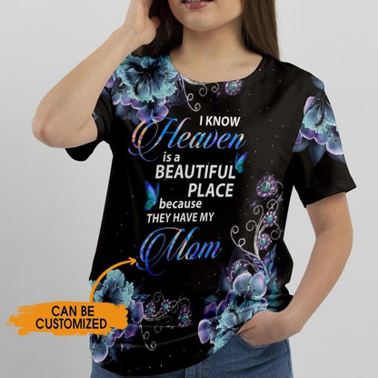 Personalized Memorial T-shirt Heaven is A Beautiful Place Custom Memorial Gift M692