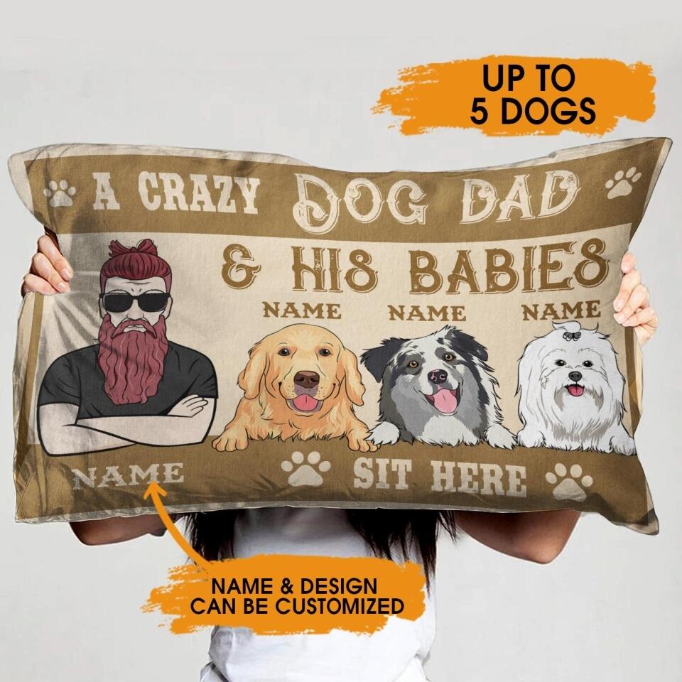 Personalized Dog Pillow A Crazy Dog Lady Dog Dad Pillow Custom Dog Gift D28