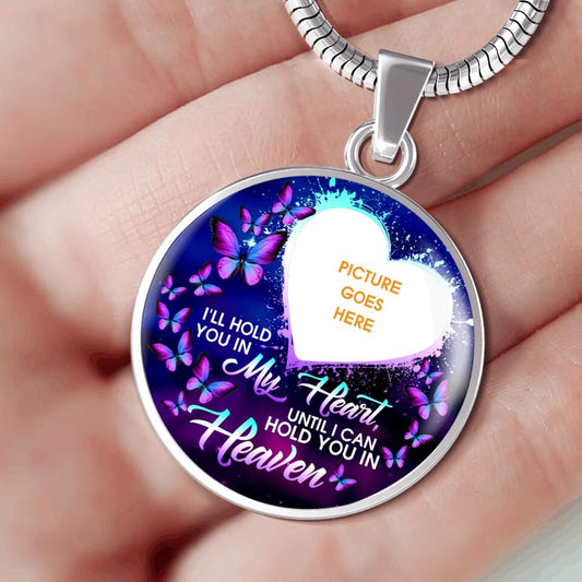 Personalized Memorial Round Necklace I'll Hold You In My Heart Until I Can Hold You in Heaven Custom Memorial Gift M702