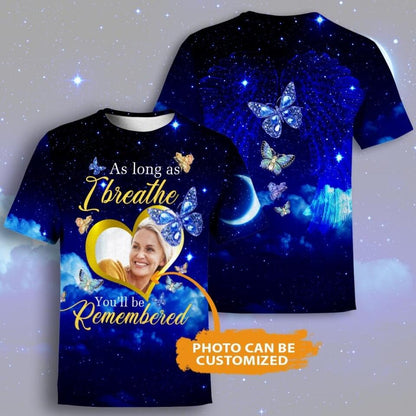 Personalized Memorial T-shirt As Long As I Breathe Custom Memorial Gift M707