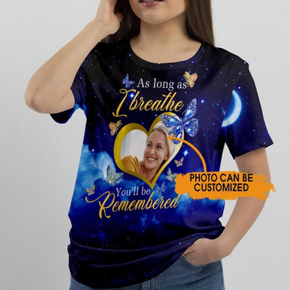 Personalized Memorial T-shirt As Long As I Breathe Custom Memorial Gift M707