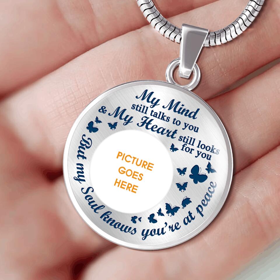 Personalized Memorial Round NecklaceMy Mind Still Talks Custom Memorial Gift M716