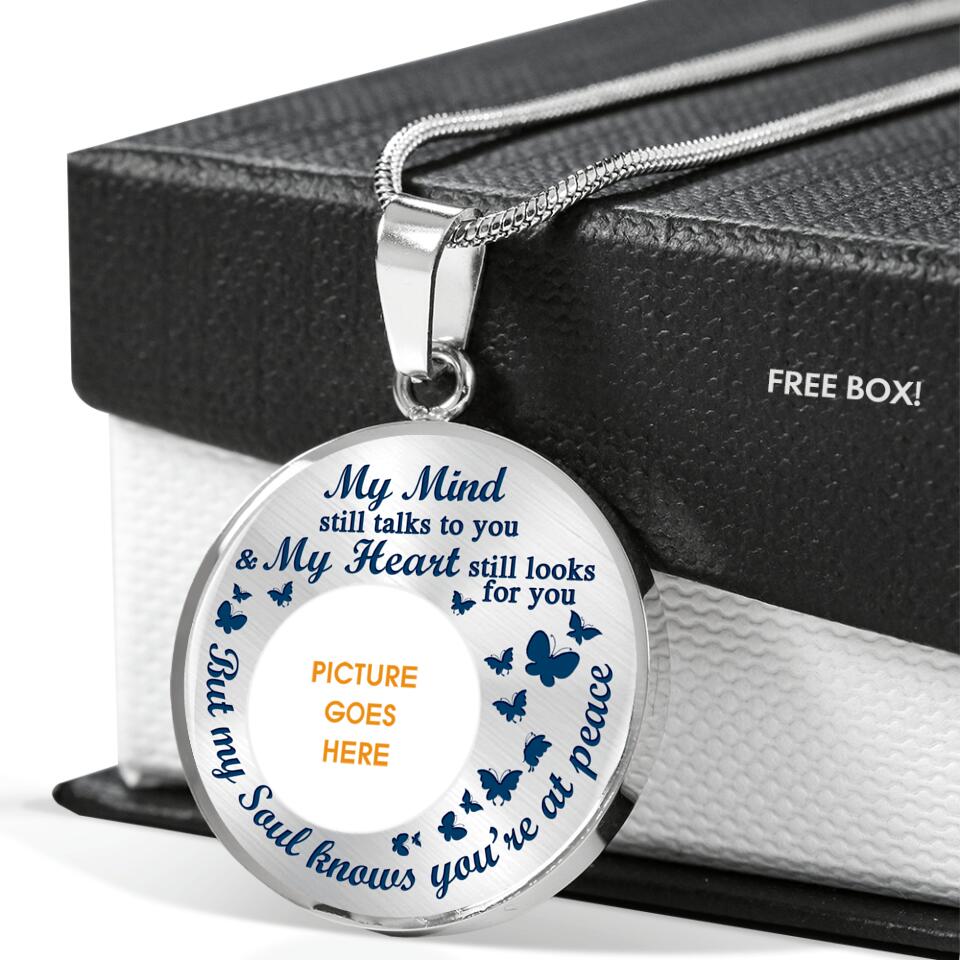 Personalized Memorial Round NecklaceMy Mind Still Talks Custom Memorial Gift M716