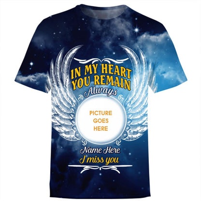 Personalized Memorial T-shirt In My Heart You Remain Custom Memorial Gift M457A