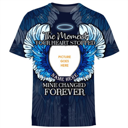 Personalized Memorial T-shirt The Moment Your Heart Stopped Custom Memorial Gift M157A