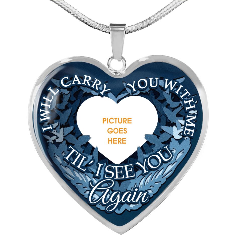 Personalized Memorial Heart Necklace I Will Carry You Custom Memorial Gift M731