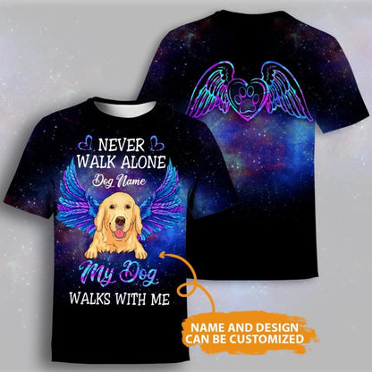 Personalized Memorial T-shirt Never Walk Alone My Dog Walks With Me Custom Memorial Gift M767