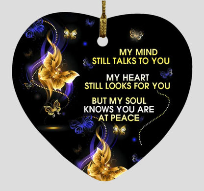 Custom Memorial Ornament My Mind Still Talks To You Christmas Ornament M790