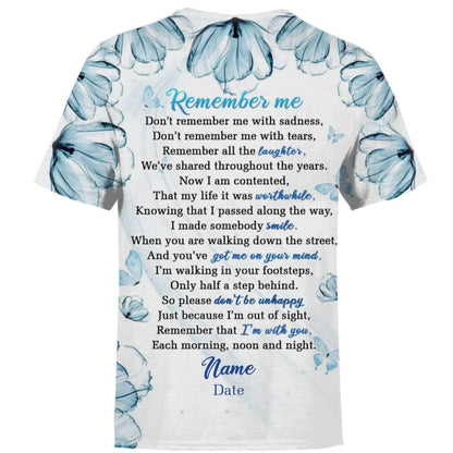 Personalized Memorial Shirt Remember Me Morning Noon And Night Custom Memorial Gift M793