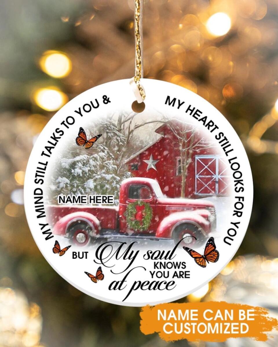 Custom Memorial Ornament My Mind Still Talks With You Christmas Ornament M795