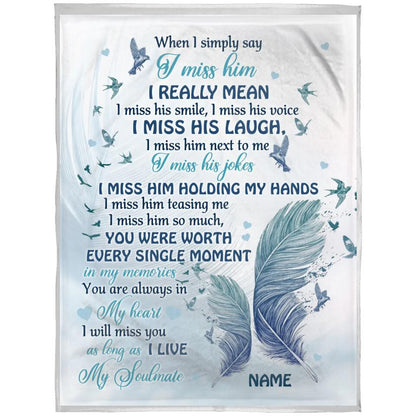 Personalized Memorial Blanket When I Simply Say Custom Memorial Gift M796