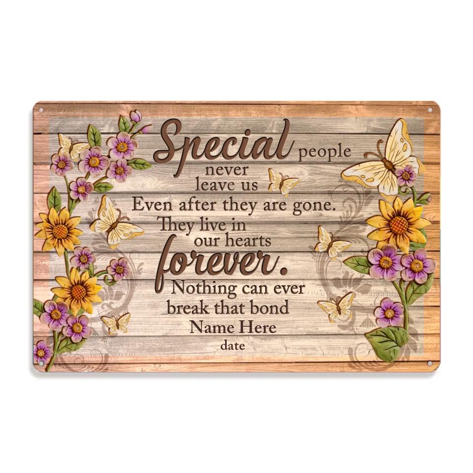 Personalized Memorial Metal Special People Never Leave Us Custom Metal Sign M814