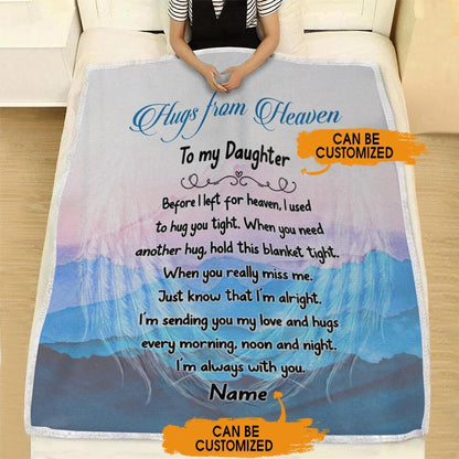 Personalized Memorial Blanket Hugs From Heaven To My Daughter Son Custom Memorial Gift M822