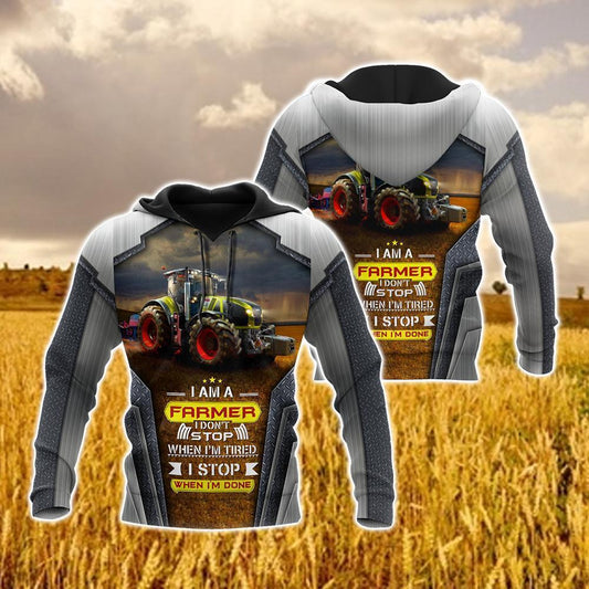 Farmer Hoodie Tractor I'm A Farmer I Don't Stop When I'm Tired I Stop When I'm Done Hoodie