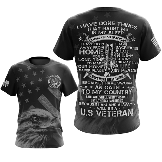 Veteran T-shirt I Have Done Things That Haunt Me In My Sleep T-shirt Black Unisex