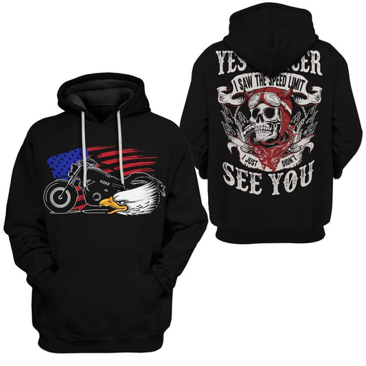 Motorcycle Hoodie I See The Speed Limit I Just Dont See You Hoodie Black Unisex