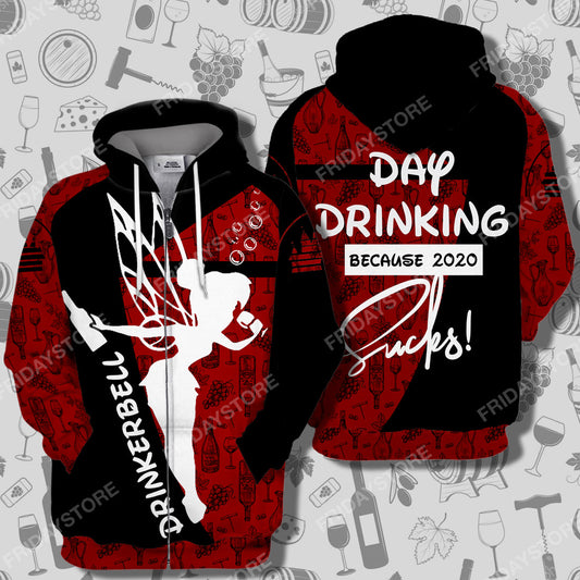 Unifinz DN T-shirt Drinkerbell Day Drinking Because 2020 Is Sucks T-shirt Awesome High Quality DN Tinkerbell Hoodie Sweater Tank 2022