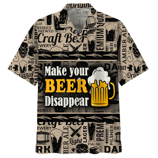 Beer Hawaiian Shirt Make Your Beer Disappear Aloha Shirt
