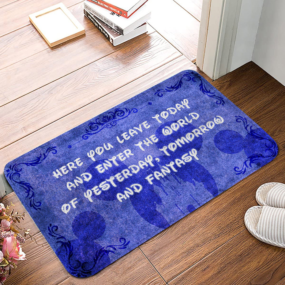 Unifinz DN Doormat Here You Leave Today And Enter The World Doormat Cute DN Mats Doormat 2025
