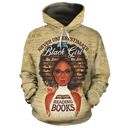 Book Hoodie Never Underestimate A Black Girl Who Loves Reading Book Hoodie