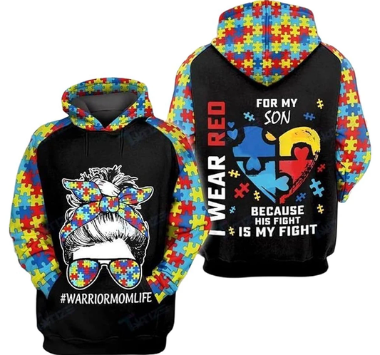 Autism Hoodie Warrior Mom Life I Wear Red My Son Hoodie Colorful Unisex