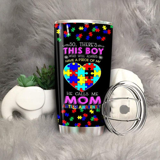 Unifinz Autism Tumbler Cup 20 oz There's This Boy Who Have A Piece Of My Heart Tumbler 20 oz Autism Travel Mug 2022