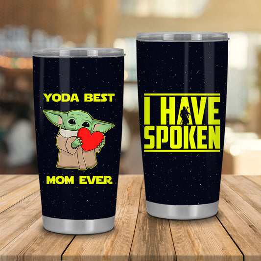 Unifinz SW Mom Tumbler I Have Spoken Yoda Best Mom Ever Tumbler Cup Mom Travel Mug 2022